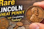 Rare Lincoln Wheat Penny Still Circulating Today Could Be Worth Thousands to Collectors Searching for Valuable Hidden Treasure